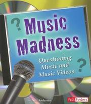 Cover of: Music Madness: Questioning Music and Music Videos by Neil Andersen