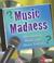 Cover of: Music Madness: Questioning Music and Music Videos