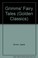 Cover of: Grimms' Fairy Tales (Golden Classics)