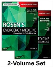 Cover of: Rosen's Emergency Medicine : Concepts and Clinical Practice by Ron Walls, Robert Hockberger, Marianne Gausche-Hill