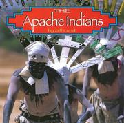 Cover of: The Apache Indians (Native Peoples) by Bill Lund