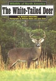 Cover of: The White-tailed Deer (Wildlife of North America)