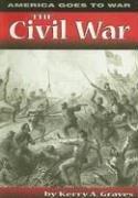 Cover of: The Civil War (America Goes to War)