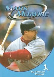Cover of: Mark Mcgwire (Sports Heroes) by Phelan Powell