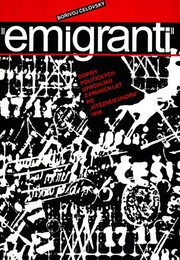 Cover of: Emigranti: dopisy politických uprchlíků z prvních let po "Vítězném únoru" 1948