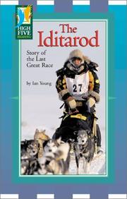 Cover of: The Iditarod: Story of the Last Great Race (High Five Reading)