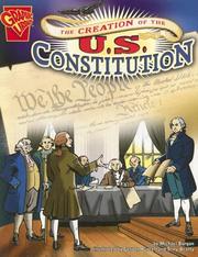 The Creation of the U.s. Constitution (Graphic History) by Michael Burgan