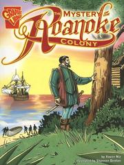 Cover of: The Mystery of the Roanoke Colony (Graphic History) by Mary Englar, Mary Englar