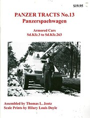 Cover of: Panzerspaehwagen (Armored Cars Sd. Kfz 3 to Sd. Kfz 263) (Panzer Tracts, Vol. 13) by 