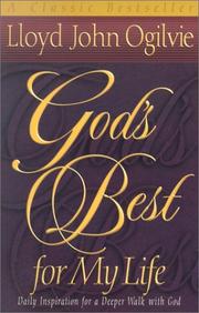 Cover of: God's Best for My Life by Lloyd John Ogilvie