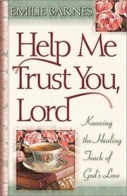 Cover of: Help Me Trust You, Lord