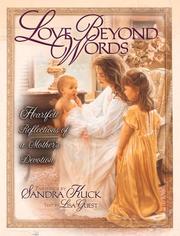 Cover of: Love beyond words by Sandra Kuck