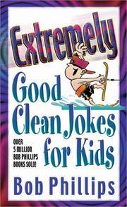 Cover of: Extremely good clean jokes for kids