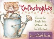 Cover of: "Cat"astrophes by Gay Talbott Boassy