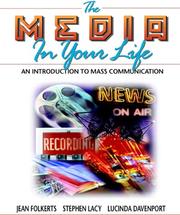 Cover of: Media in Your Life, The by Jean Folkerts, Stephen Lacy, Lucinda Davenport
