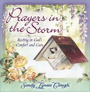 Cover of: Prayers in the Storm: Resting in God's Comfort and Care
