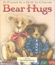 Cover of: Bear Hugs by Gay Talbott Boassy