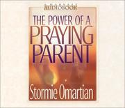 Cover of: The Power of a Praying Parent (Power of a Praying) by Stormie Omartian