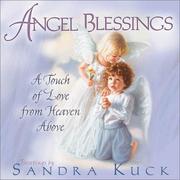 Cover of: Angel Blessings by Sandra Kuck