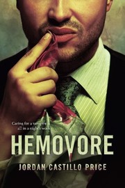 Cover of: Hemovore by Jordan Castillo Price