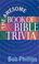 Cover of: The Awesome Book of Bible Trivia