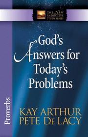 Cover of: God's Answers for Today's Problems: Proverbs (The New Inductive Study Series)