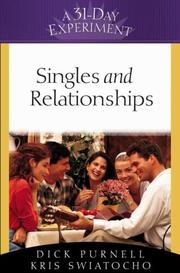 Cover of: Singles and Relationships (A 31-Day Experiment)