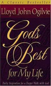 Cover of: God's Best for My Life: Daily Inspiration for a Deeper Walk with God