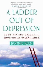 A ladder out of depression by Bonnie Keen