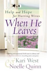 Cover of: When He Leaves: Help and Hope for Hurting Wives