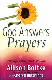 Cover of: God answers prayers by Allison Bottke
