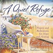 Cover of: A Quiet Refuge by Emilie Barnes