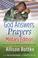 Cover of: God Answers Prayers--Military Edition
