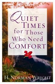 Cover of: Quiet times for those who need comfort