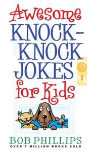 Cover of: Awesome Knock-Knock Jokes for Kids