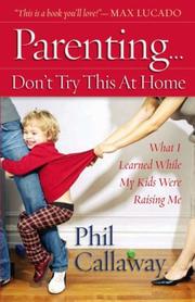 Cover of: Parenting: don't try this at home