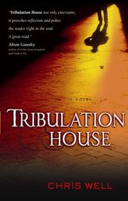 Cover of: Tribulation House | Chris Well