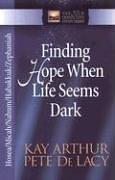 Cover of: Finding Hope When Life Seems Dark: Hosea, Micah, Nahum, Habakkuk, and Zephaniah (The New Inductive Study Series)