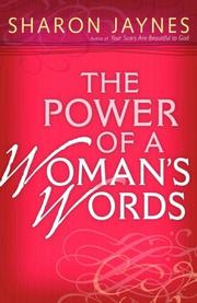 Cover of: The Power of a Woman's Words