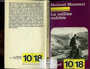 Cover of: La Colline oubliée: roman