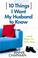 Cover of: 10 Things I Want My Husband to Know