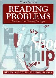 Cover of: Reading Problems by Margaret Ann Richek, Joanne Schudt Caldwell, Joyce Holt Jennings, Janet W. Lerner