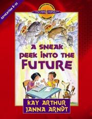 Cover of: A Sneak Peek into the Future: Revelation 8-22 (Discover 4 Yourself® Inductive Bible Studies for Kids)