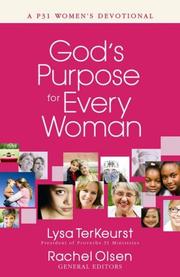 Cover of: God's Purpose for Every Woman: A P31 Women's Devotional