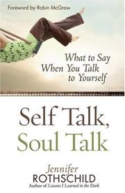 Cover of: Self talk, soul talk