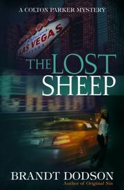Cover of: The Lost Sheep (A Colton Parker Mystery, No. 4) by Brandt Dodson