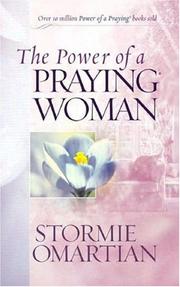 Cover of: The Power of a Praying® Woman