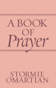 Cover of: A Book of Prayer by Stormie Omartian