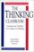 Cover of: The thinking classroom