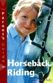 Cover of: The Parent's Guide to Horseback Riding (Roxbury Park Books)